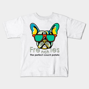 Frenchie's - The prefect Couch potato Kids T-Shirt